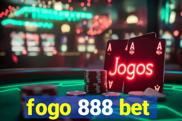 fogo 888 bet